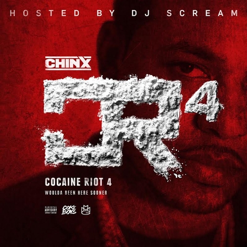 Chinx Cocaine Riot 4